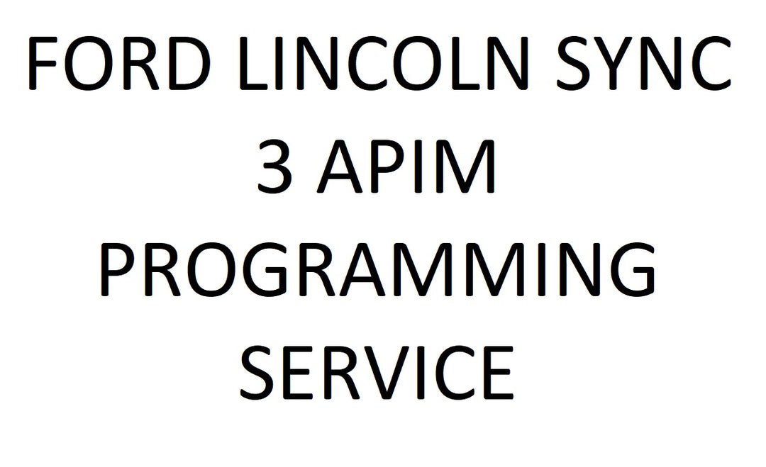 Ford Sync 3 APIM Programming Services 
